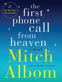 the first phone call from heaven (Signed First Edition