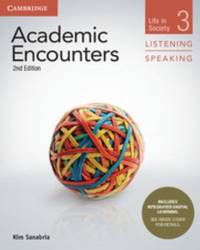 Academic Encounters Level 3 Student's Book Listening and Speaking with Integrated Digital...