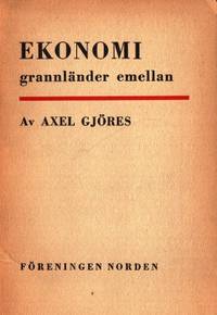 Ekonomi grannländer emellan.