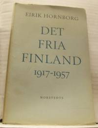 Det fria Finland. En återblick på de fyra…
