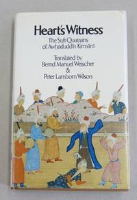 image of Heart's Witness; The Sufi Quatrains of Awhaduddin Kirmani