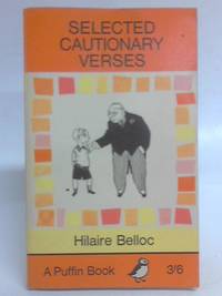 Selected cautionary verses by Hilaire Belloc - 1964