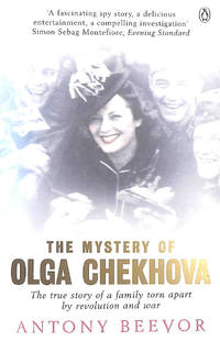 The Mystery of Olga Chekhova: A Life Torn Apart By Revolution And War