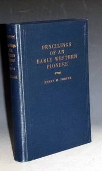 cover of Pencilings of an Early Western Pioneer