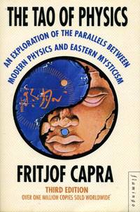 The Tao of Physics by Fritjof Capra - 1992