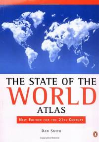 The State of the World Atlas: Revised Sixth Edition (Penguin reference)