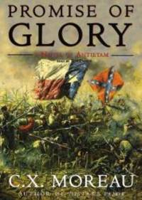 Promise of Glory Lib/E: A Novel of Antietam