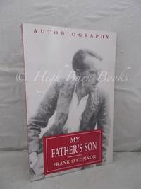 My Father&#039;s Son by O&#39;Connor, Frank - 1971 