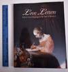 Love Letters: Dutch Genre Paintings in The Age of Vermeer