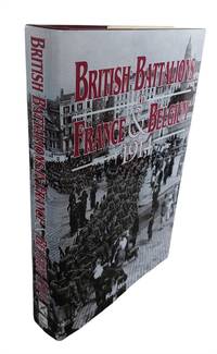 British Battalions in France & Belgium 1914