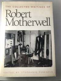 The Collected Writings of Robert Motherwell