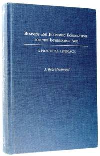 Business and Economic Forecasting for the Information Age: a Practical Approach