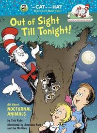 Out of Sight till Tonight! : All about Nocturnal Animals