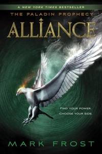 Alliance : The Paladin Prophecy Book 2
