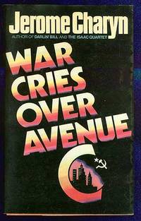 War Cries over Avenue C.