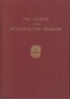 States and the Metropolitan Problem: report to the governers' confer