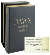 Dawn: A History of Myself [Limited Edition, Signed by Dreiser]