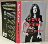 My Life on the Road by Gloria Steinem - 2015