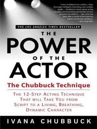 The Power of the Actor : The Chubbuck Technique