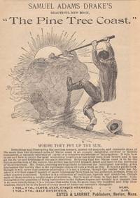 image of A 1890 Illustrated Advertisement for Smauel Adams Drake's New Book the Pine Tree Coast