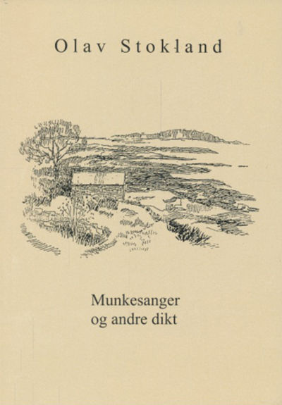 Munkesanger og andre dikt.