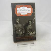 None Wounded, None Missing, All Dead: The Story Of Elizabeth Bacon Custer