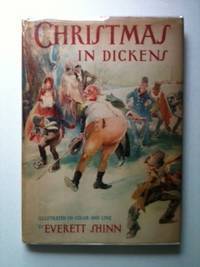 Christmas In Dickens by Charles and illustrated by Everett Shinn Dickens - Hardcover - from WellRead Books (SKU: 20019)