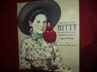 Rachel Fields&#039; Hitty. Her First Hundred Years. by Field, Rachel & Rosemary Wells & Susan Jeffers - 1999.