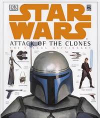 Star Wars Episode Ii' Visual Dictionary : Attack of the Clones: Visual Dictionary