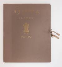 AJANTA: THE COLOR AND MONOCHROME REPRODUCTIONS OF THE AJANTA FRESCOES BASED ON PHOTOGRAPHY [Part IV Only]