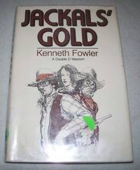 Jackals' Gold: A Double D Western