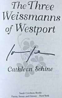 THE THREE WEISSMANNS OF WESTPORT (SIGNED)