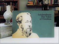 The Voice of Freedom: Two Addresses by A. I. Solzhenitsyn