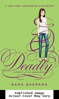 image of Pretty Little Liars #14: Deadly
