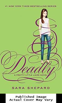 Pretty Little Liars #14: Deadly