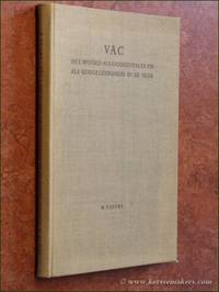 VAC. Het woord als godsgestalte en als godgeleerdheid in de Veda, in het bijzonder in de Rgveda-Samhita en in de Atharvaveda-Samhita by ESSERS, BÃ�NARD