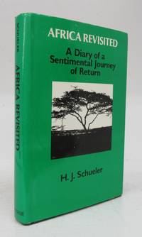 image of Africa Revisited: A Diary of a Sentimental Journey of Return