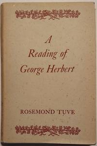 A Reading of George Herbert by Tuve, Rosemond - 1952 2019-08-23