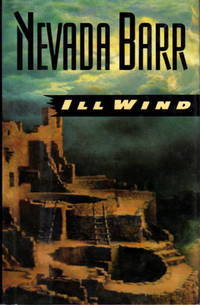 Ill Wind *SIGNED* Anna Pigeon Mystery by Barr, Nevada - 1995