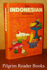 The Indonesian Kitchen by Marks, Copeland with Mintari Soeharjo - 1981