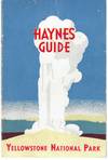 Haynes Guide: Handbook of Yellowstone National Park