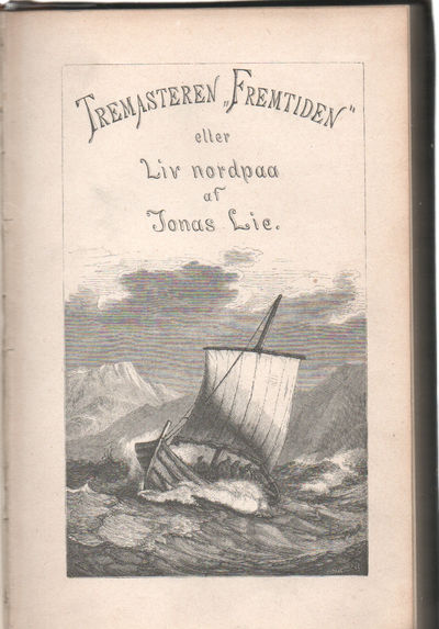 Tremasteren Fremtiden eller Liv nordpaa