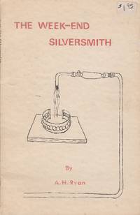 The Week-End Silversmith