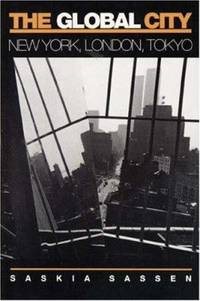 The Global City : New York, London, Tokyo