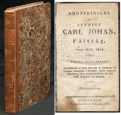 Kronprinsens af Sverige Carl Johan, fälttåg, åren…