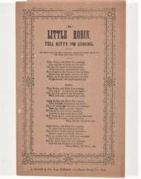 Song sheet: LITTLE ROBIN, TELL KITTY I'M COMING