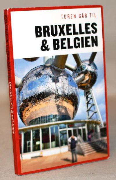 Turen går til Bruxelles & Belgien.