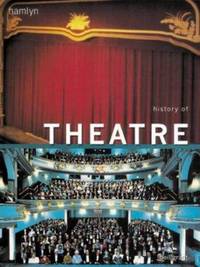 History of Theatre