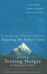 Touching My Father&#039;s Soul: A Sherpa&#039;s Sacred Jouney to the Top of Everest by Broughton Coburn