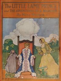 The Little Lame Prince and the Adventures of a Brownie by Miss Mulock - Hardcover - 1928 - from The Book House - St. Louis (SKU: 210518-MB45)